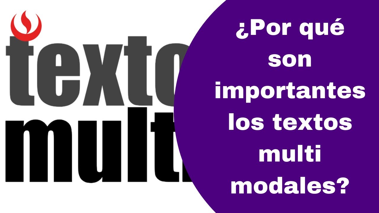 ¿Por qué son importantes los textos multimodales?