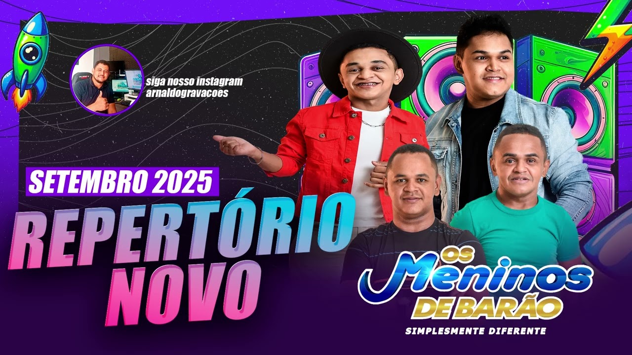 OS MENINOS DE BARÃO - REPERTÓRIO NOVO - SETEMBRO 2025 - @ARNALDO GRAVAÇÕES