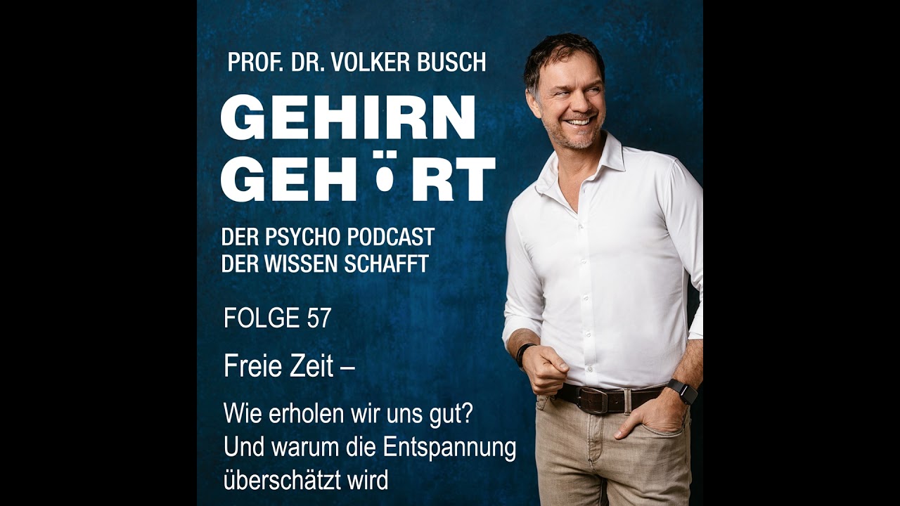 Freie Zeit - Wie erholen wir uns gut? Und warum die Entspannung überschätzt wird