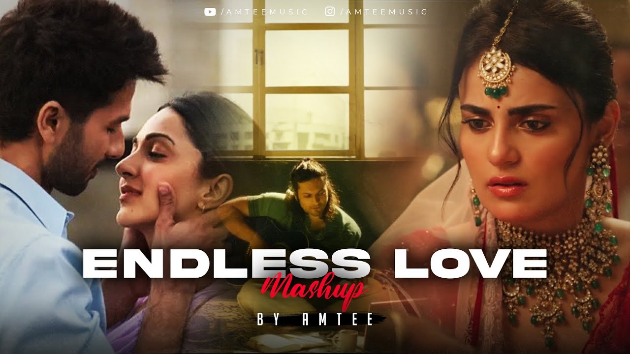 Endless Love Mashup | Amtee | Arijit Singh | Bollywood Mashup 2026
