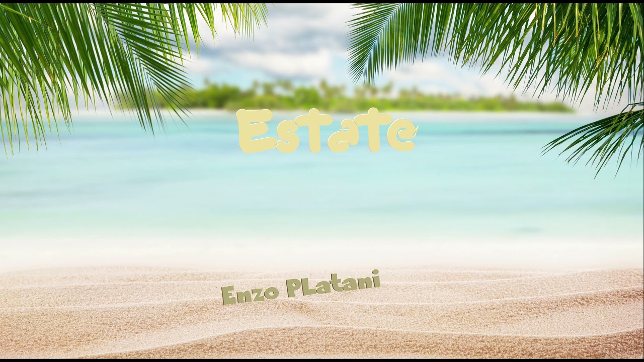 Enzo Platani - Estate (Versione Originale)