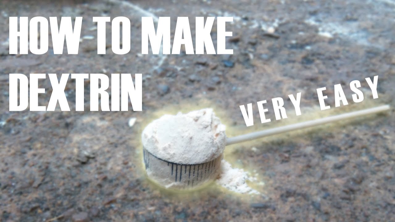 Making DEXTRIN for fireworks