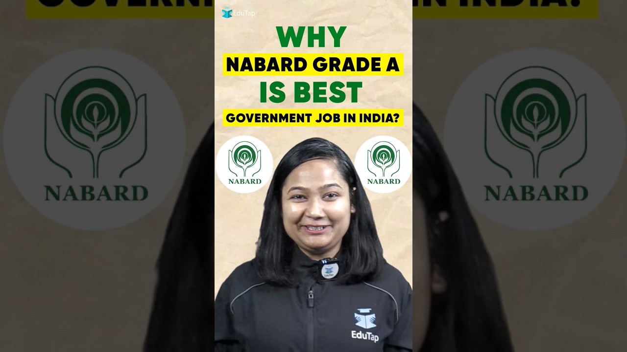NABARD Grade A Officer Lifestyle, Salary & Perks | Reasons To Join NABARD | EduTap NABARD