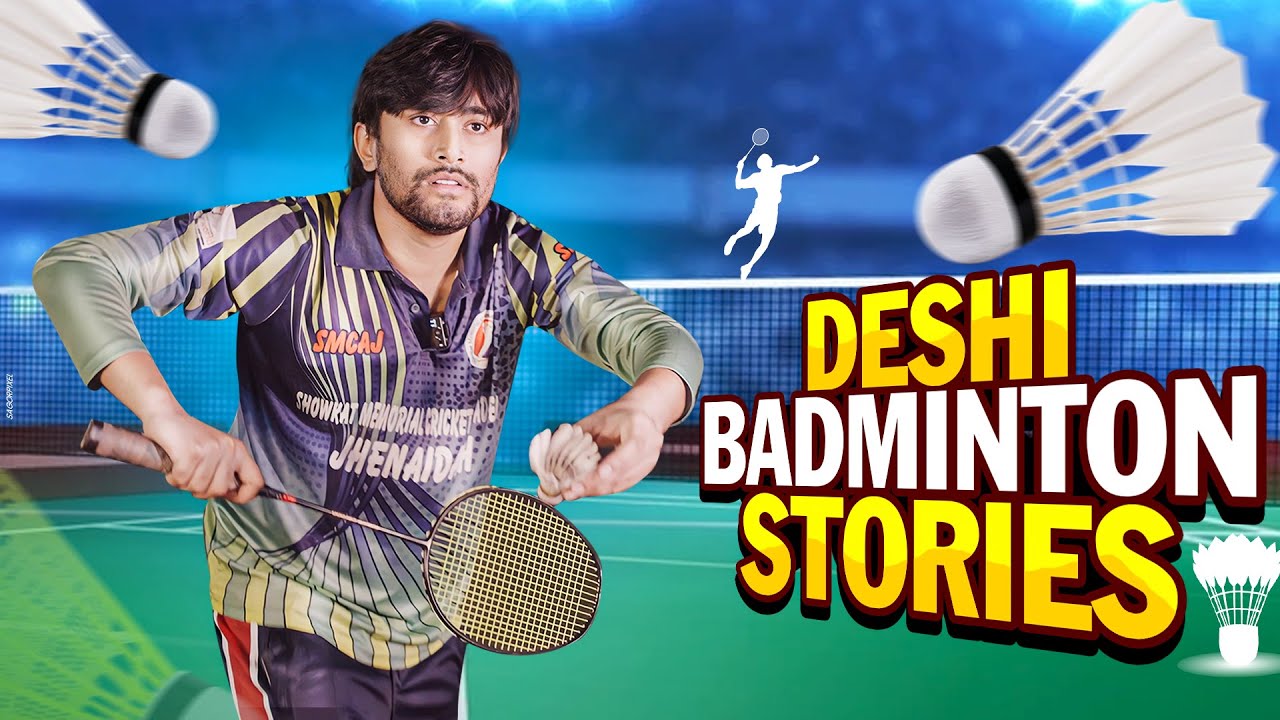 Deshi Badminton stories | Liliput Farhan