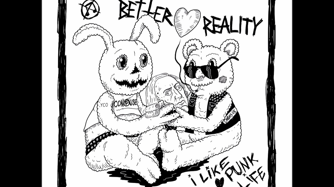 Better Reality - I Like Punk Life EP