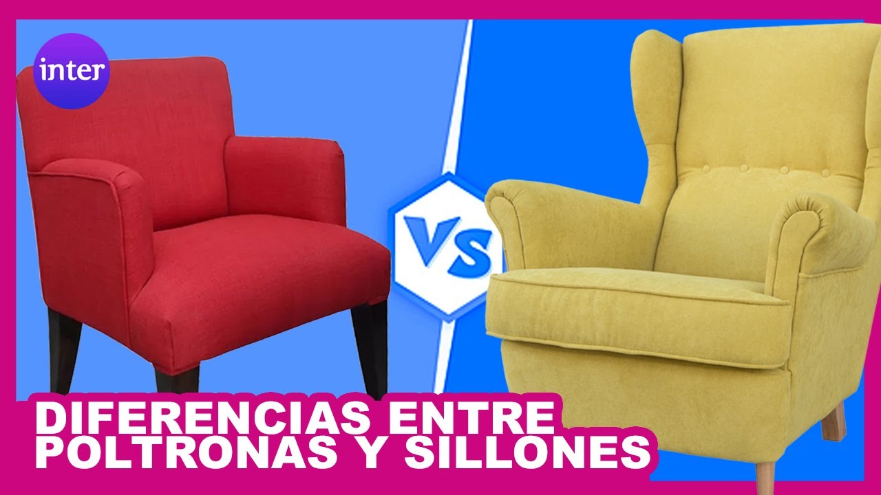 10 DIFERENCIAS ENTRE POLTRONAS y SILLONES - Interliving - La casa de Los Mejores Sillones