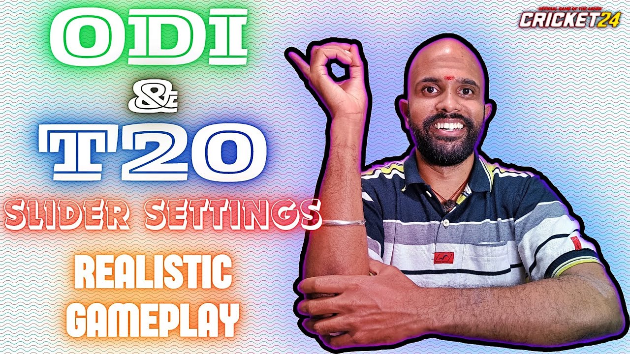 ODI & T20 Slider Settings || Custom Hardest || Cricket 24
