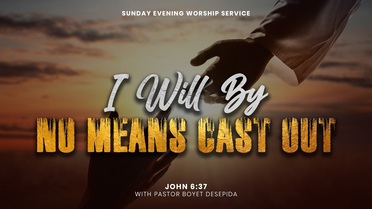I WILL BY NO MEANS CAST OUT | March 8, 2026