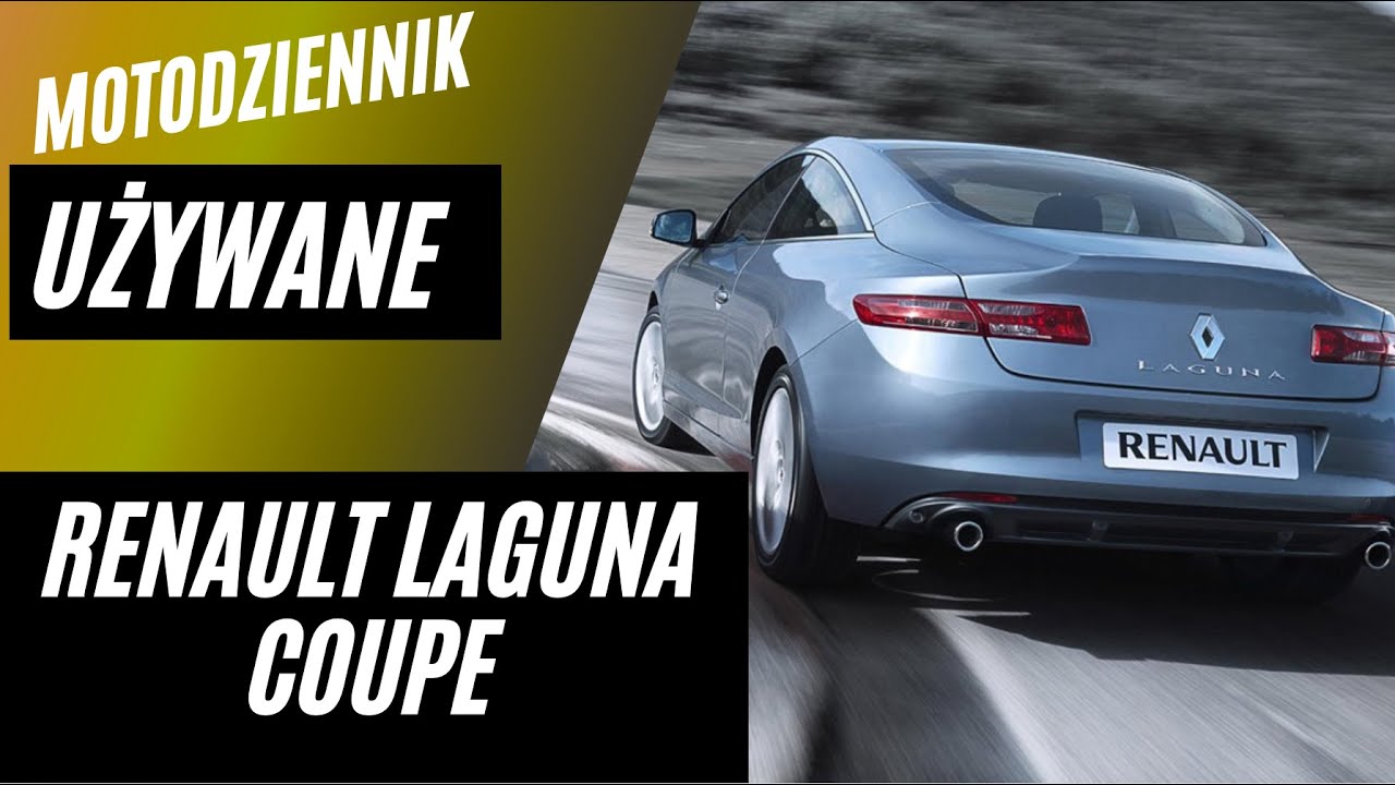 Motodziennik Używane - Renault Laguna Coupe
