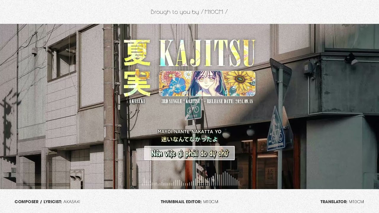 【Vietsub + Lyrics】Kajitsu (夏実) - AKASAKI