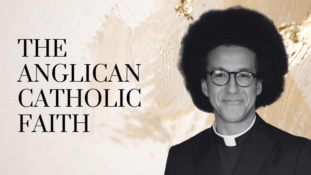 Англиканская католическая вера / С преподобным Кэлвином Робинсоном