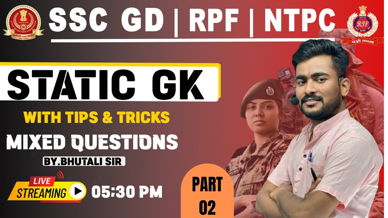 SSC GD | RPF | STATIC GK | GK | Previous Year Question Answers | IMP GK QUESTIONS | BY : BHUTALI SIR