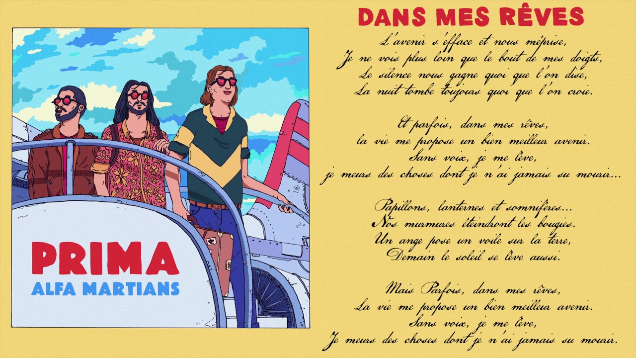 Alfa Martians - Dans mes r&ecirc;ves (Official Audio)