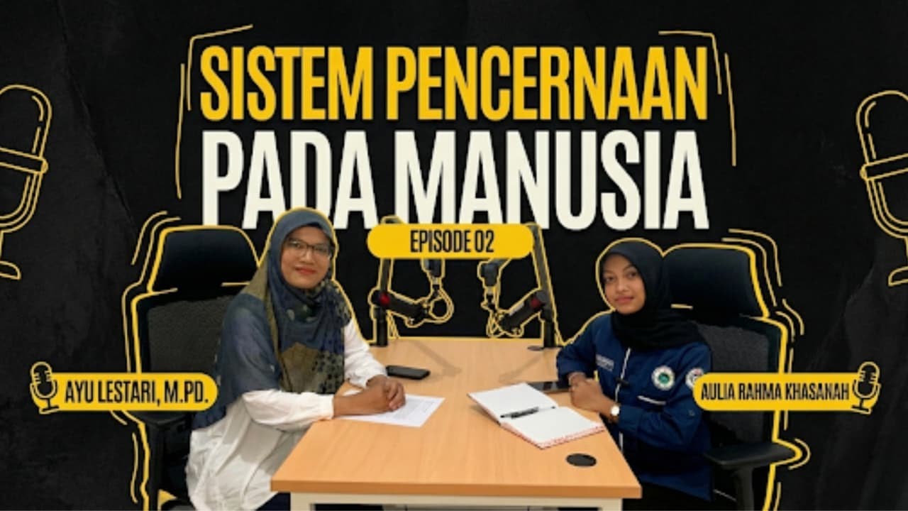 [Episode 2] SISTEM PENCERNAAN PADA MANUSIA | Struktur dan Fungsi Tubuh Manusia