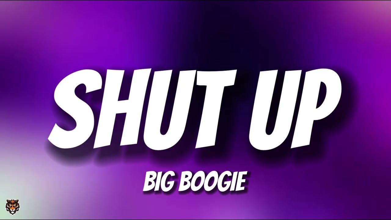 Big Boogie - Shut Up (популярная в TikTok аудиозапись) 