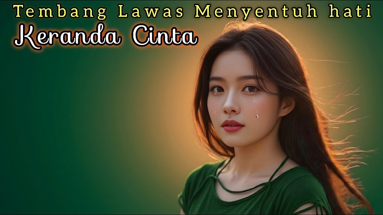 🎵 KERANDA CINTA | Tembang Lawas Menyentuh Hati  💔 2026