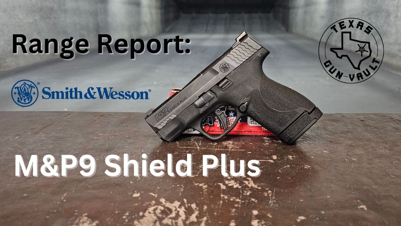 Отчет о стрельбе: Smith & Wesson M&P9 Shield Plus