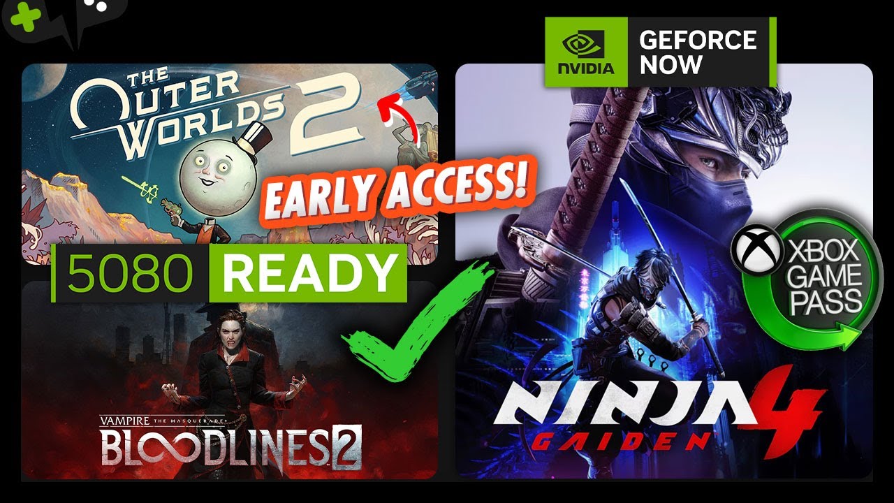 NINJA GAIDEN 4 & The Outer Worlds 2 EARLY Access | GeForce Now News UPDATE
