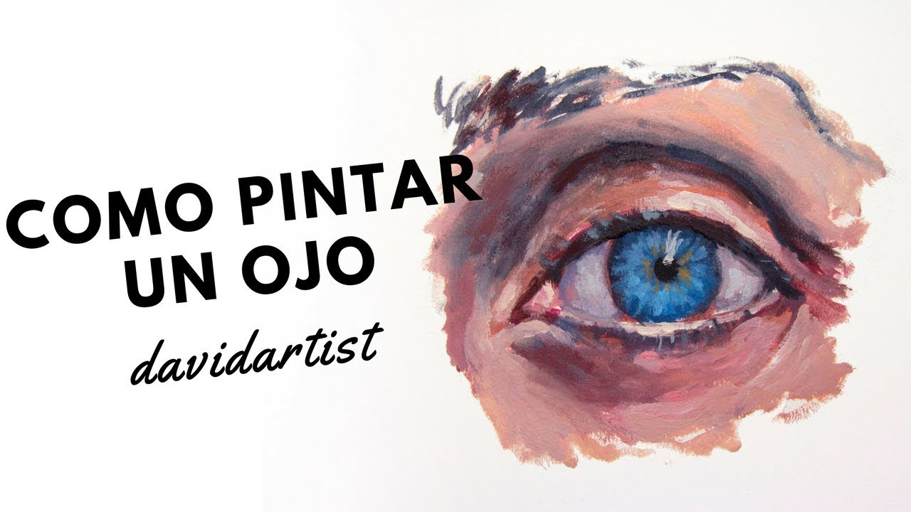 Como pintar un ojo al óleo - Tutorial #davidgorrion