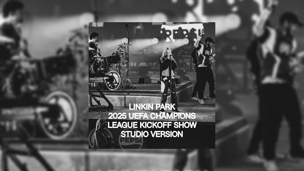 Linkin Park UEFA Champions League Kickoff Show | Studio Version | BelowAverage.EXE