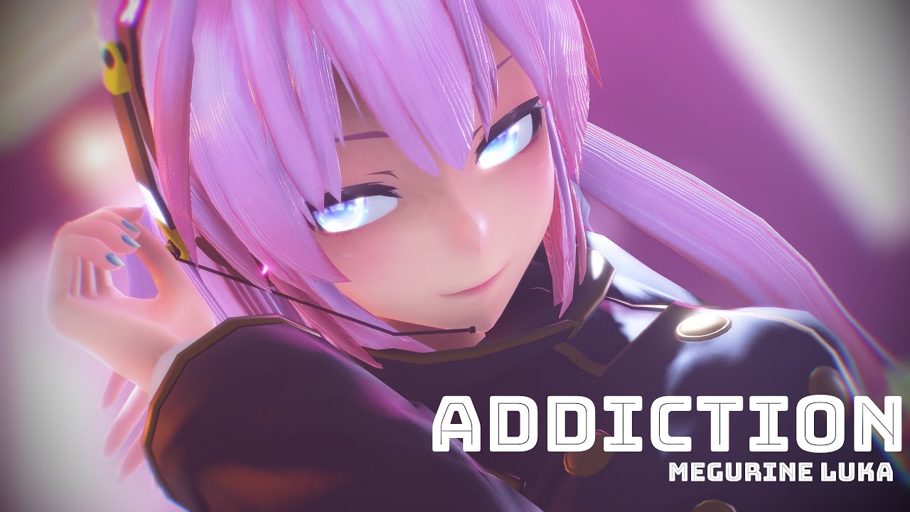 【MMD】巡音ルカ / [A]ddiction
