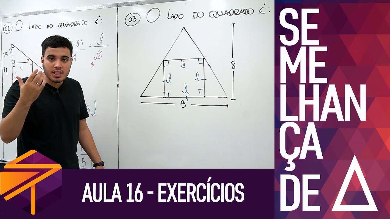 ENEM MATEMÁTICA BÁSICA - AULA 16 - EXERCÍCIOS SEMELHANÇA DE TRIÂNGULOS