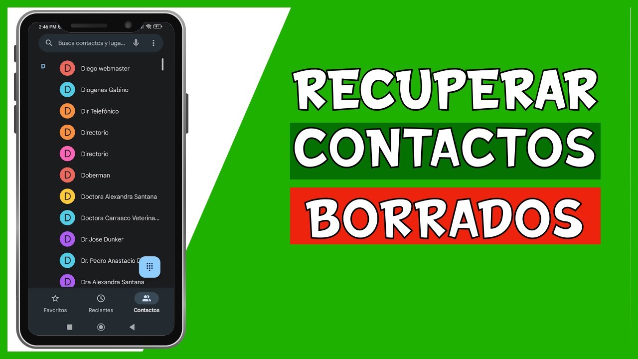 Como recuperar contactos borrados truco funciona en Android y iPhone
