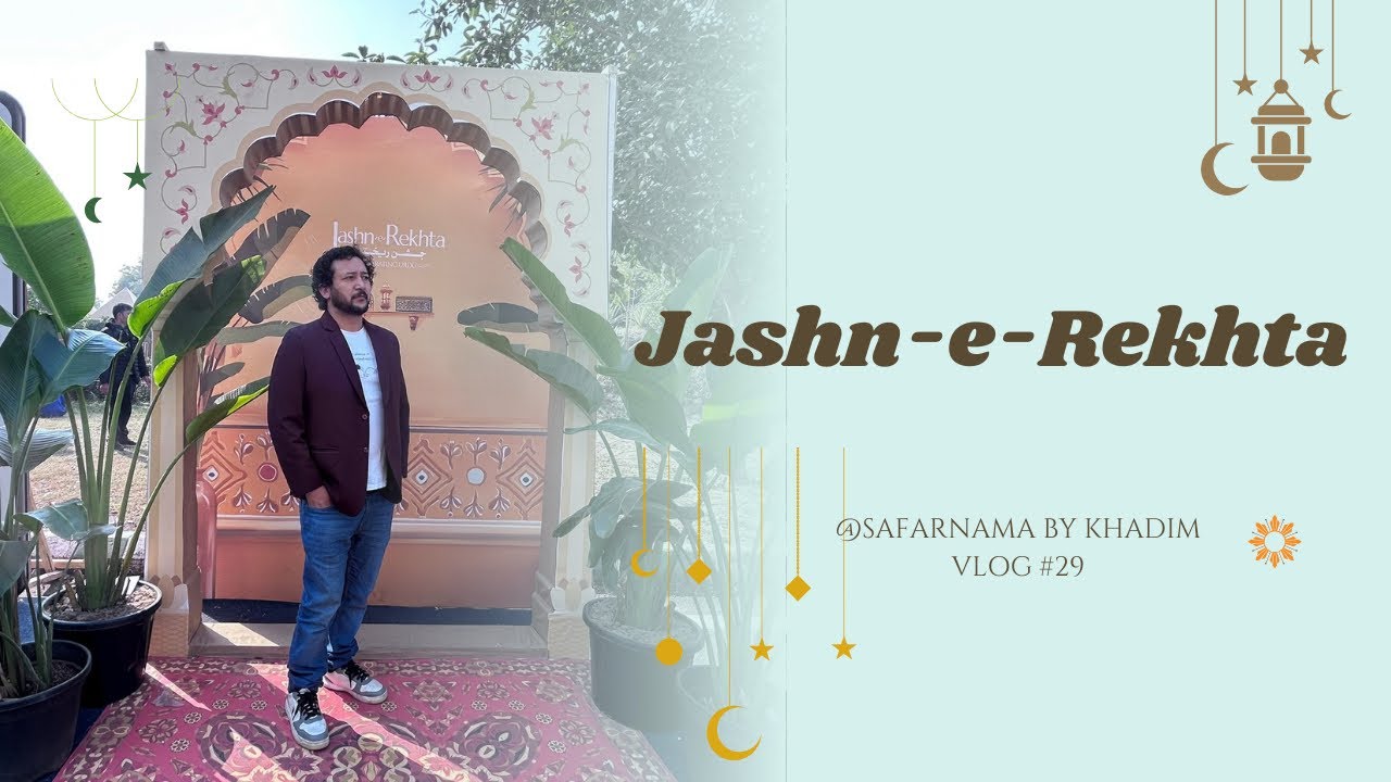 Jashn-e-Rekhta | New Year Special | Urdu Poetry | Urdu Lovers | Delhi | Urdu | India | Travel Vlog
