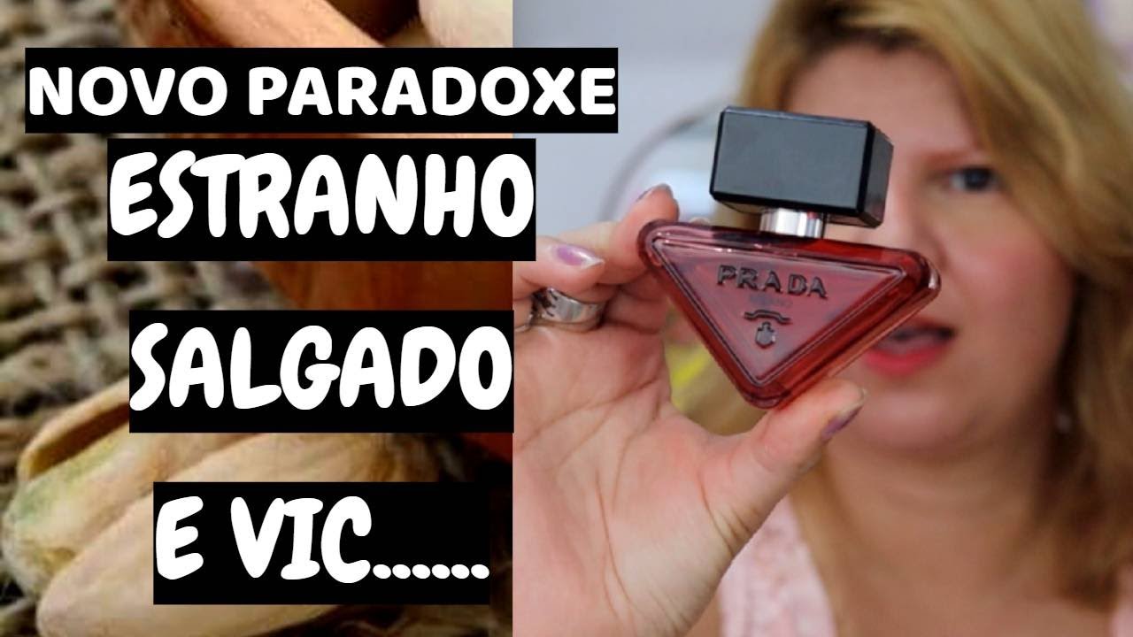 NOVO PRADA PARADOXE RADICAL ESSENCE PERFUME SALGADO NO CHEIRO E NO PREÇO