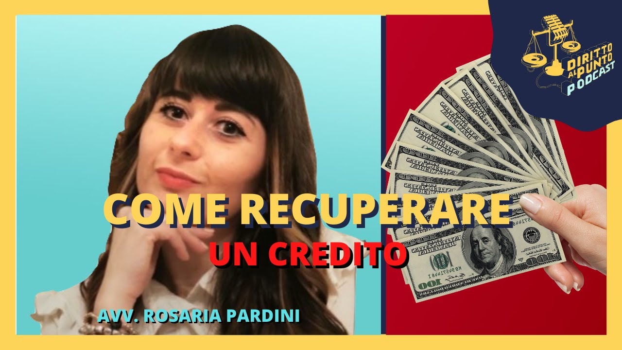 COME RECUPERARE UN CREDITO