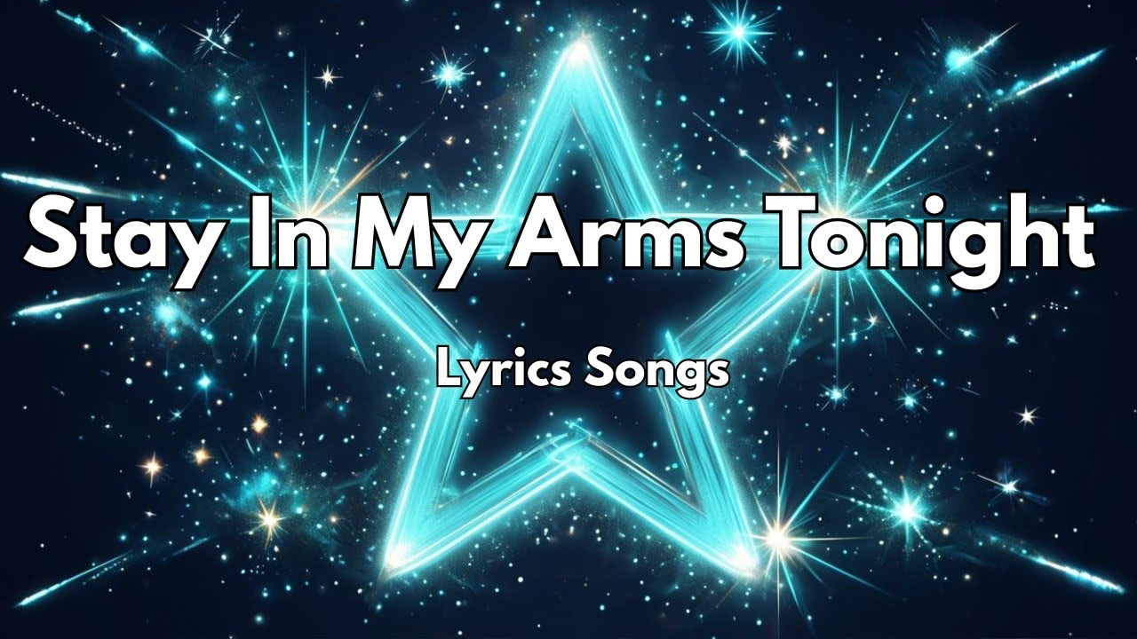 Stay In My Arms Tonight🥰💋|New Love Romantic🎶  English (Lyrics) Songs 2026💐