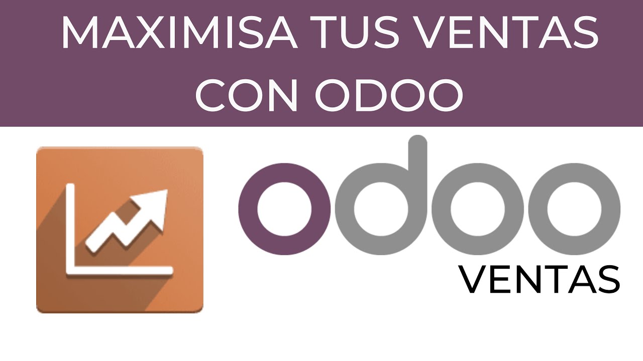 Transforma tu proceso de ventas con el software ERP Odoo | VENTAS ODOO