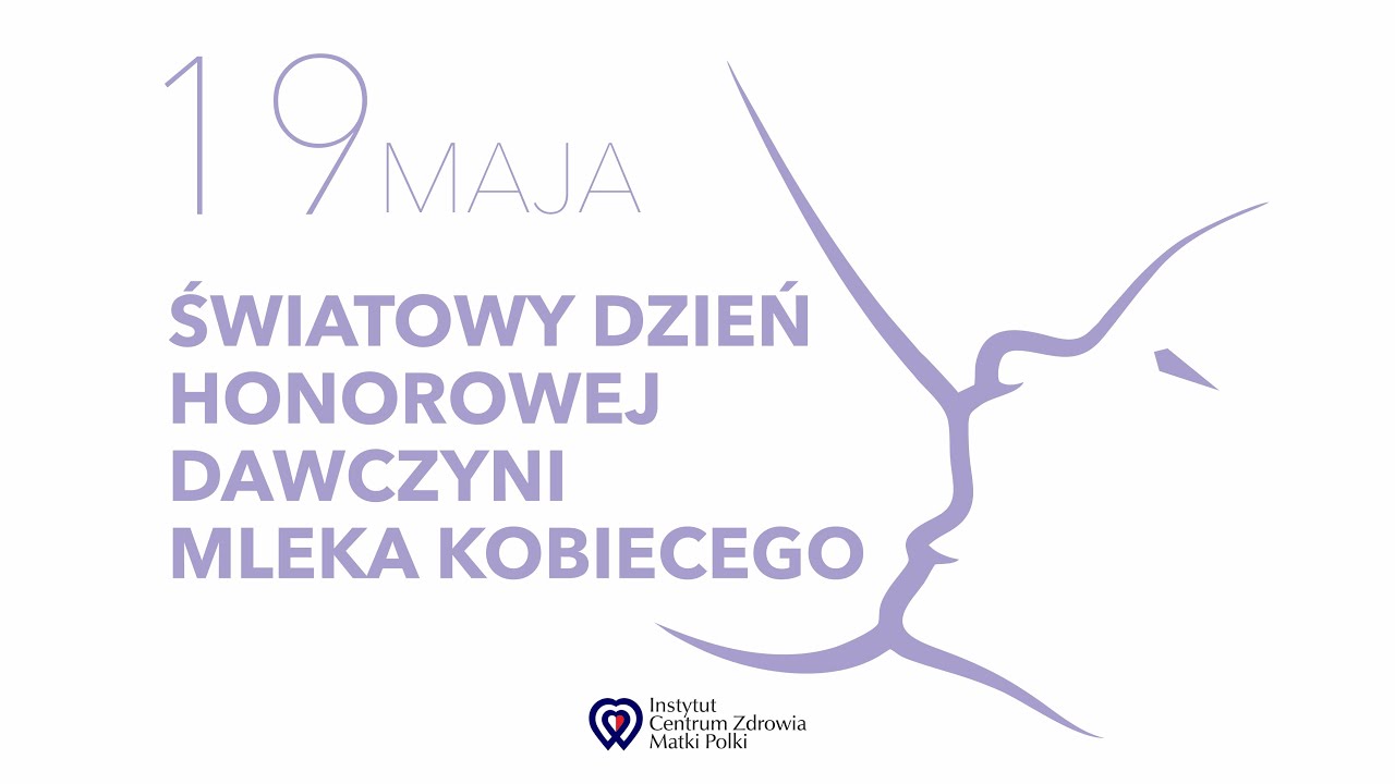 Światowy Dzień Honorowej Dawczyni Mleka Kobiecego