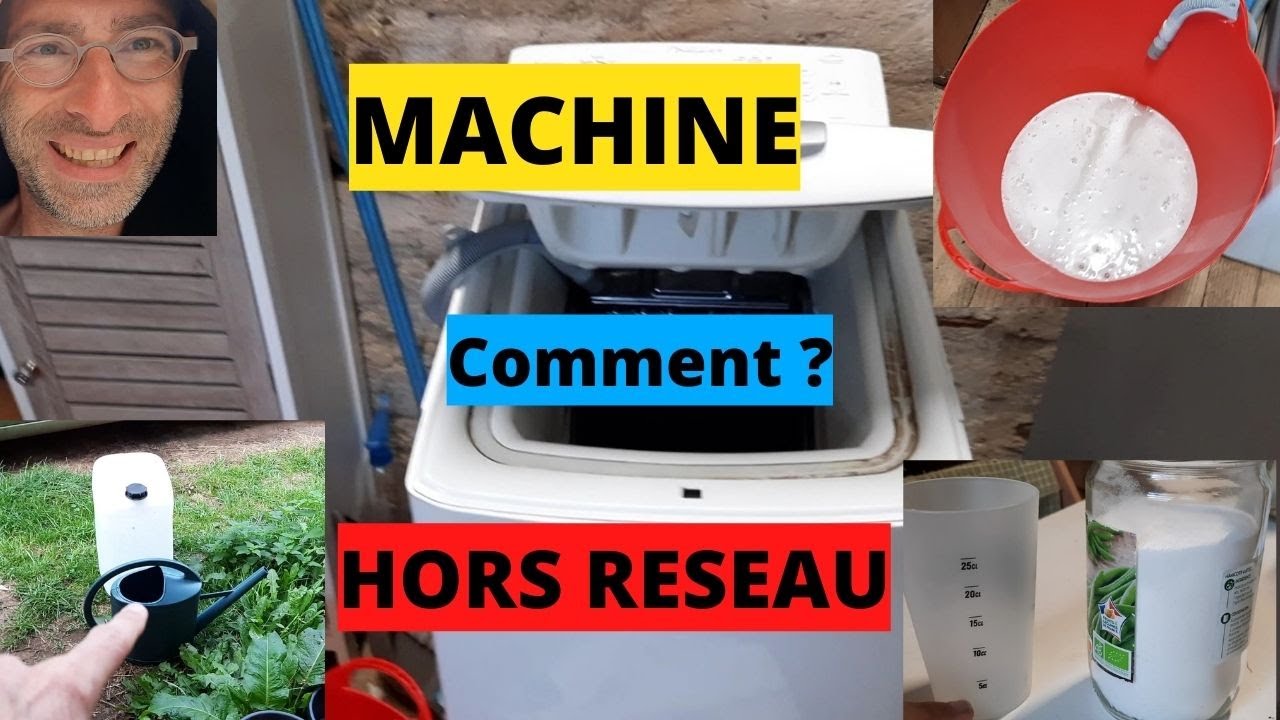 Comment utiliser une MACHINE À LAVER sans être relié au réseau d'eau ? 👍😃