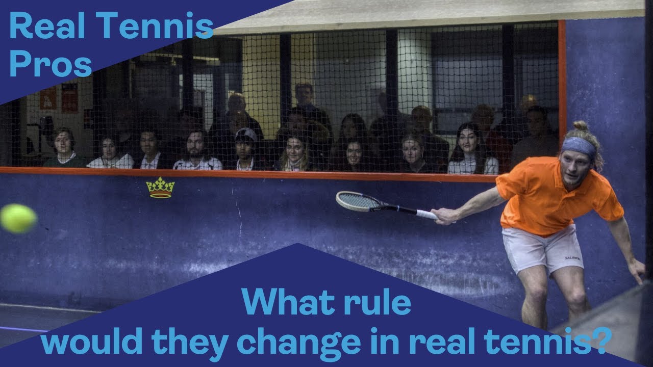Real Tennis Pros discuss what rule they would change to the game