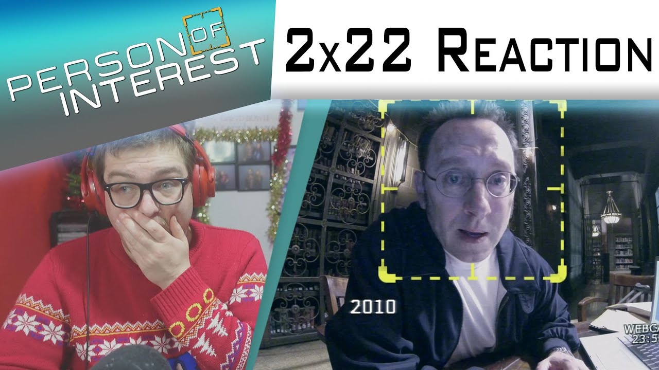 Person of Interest 2x22 "God Mode" Reaction