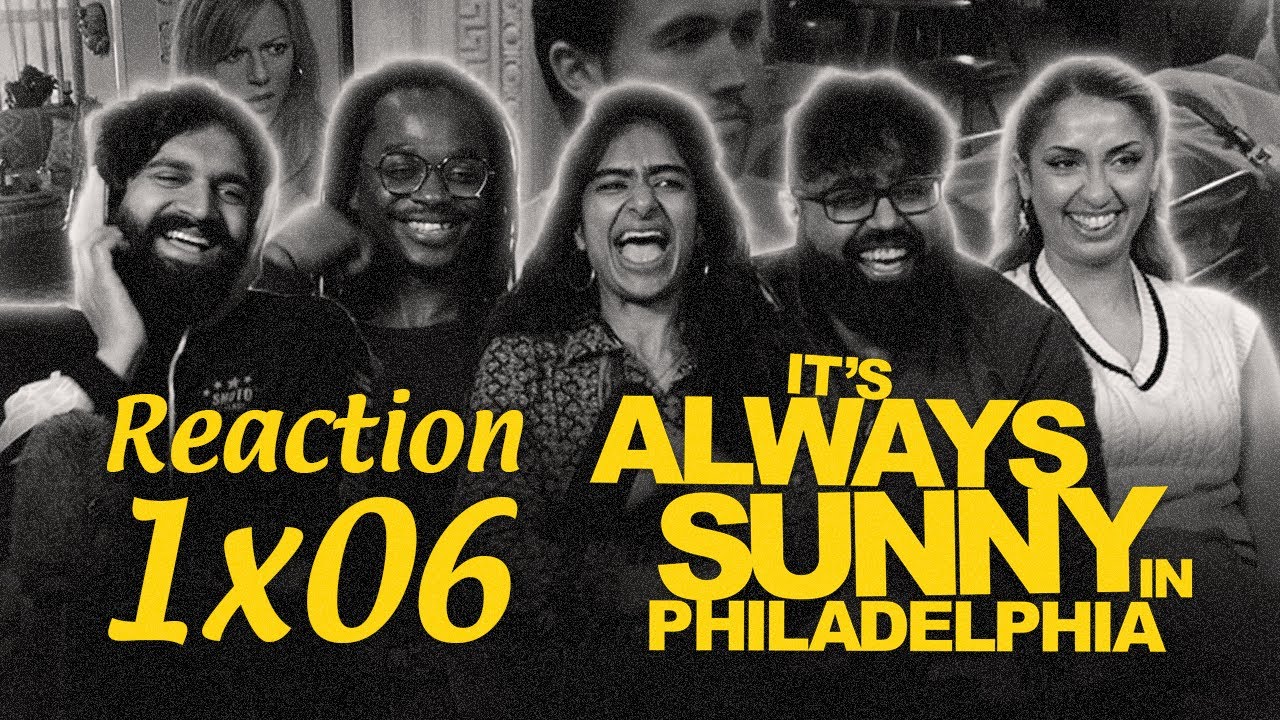 It's Always Sunny in Philadelphia - 1x6 The Gang Finds a Dead Guy - Group Reaction