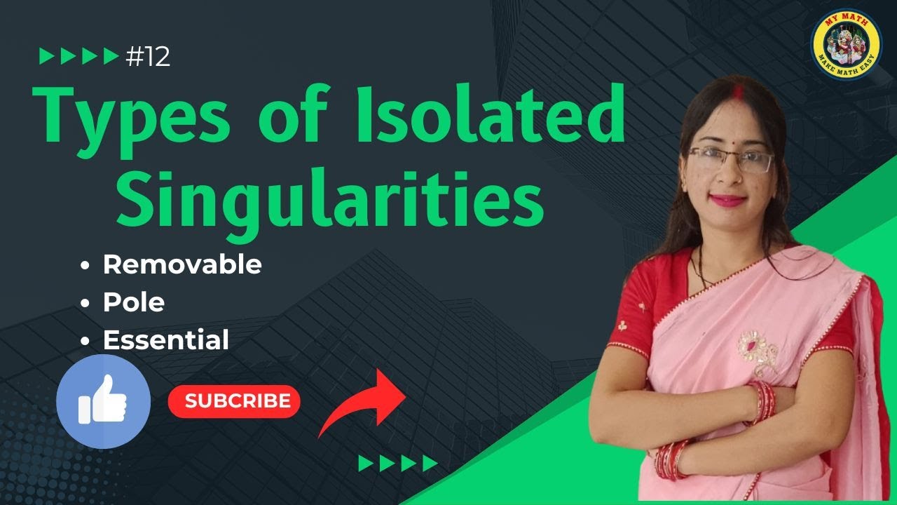 Removable singularity || Poles||Essential singularity||Poles in complex analysis #typesofsingularity