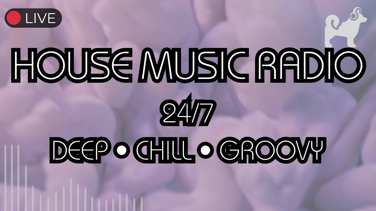 🎧 House Music Radio 24/7 · Deep, Chill & Groovy (Corgi Records)