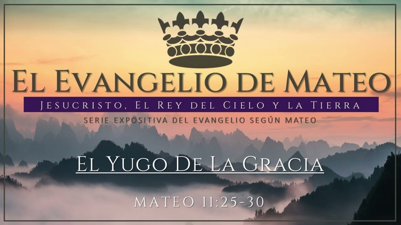 Mateo 11:25-30 