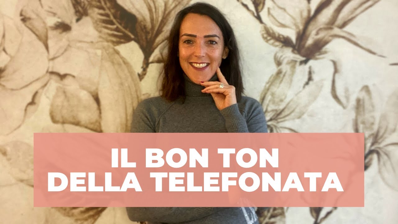 #41 Bon Ton Time · Le pillole del bon ton della telefonata