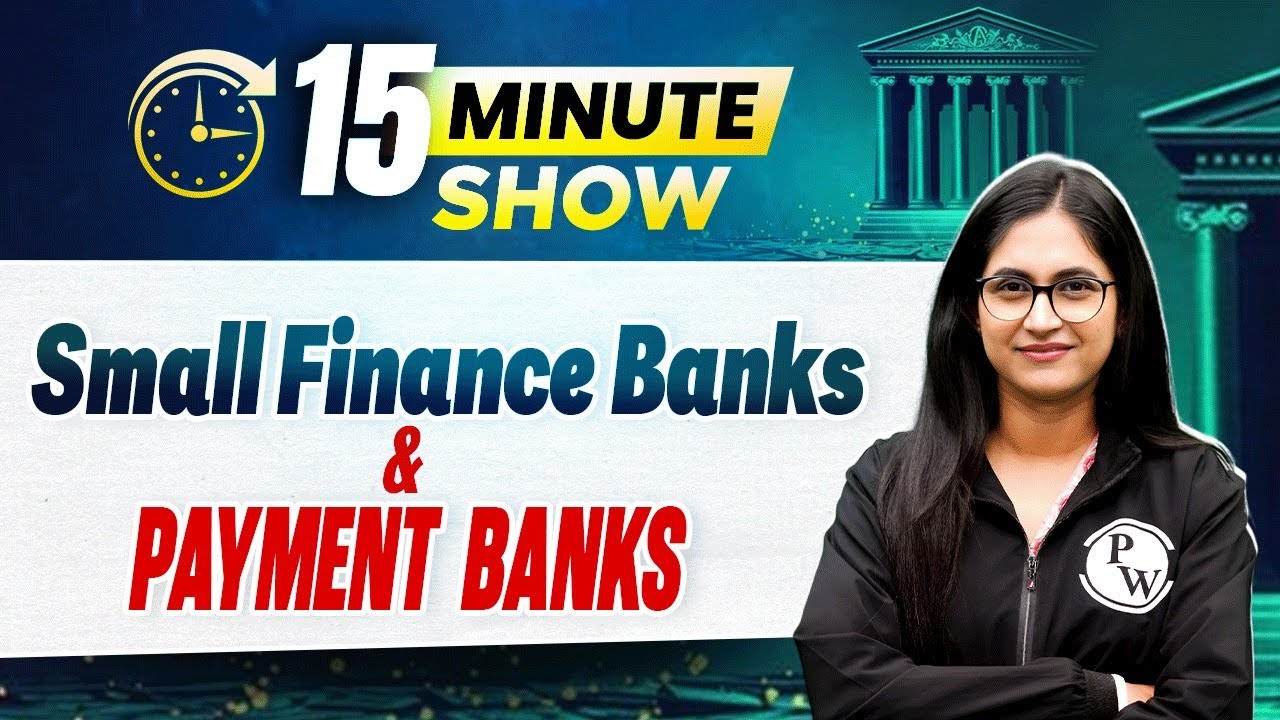 Small Finance Banks and Payment Banks | 15 Min Show | Banking Awareness by Sushmita Ma'am