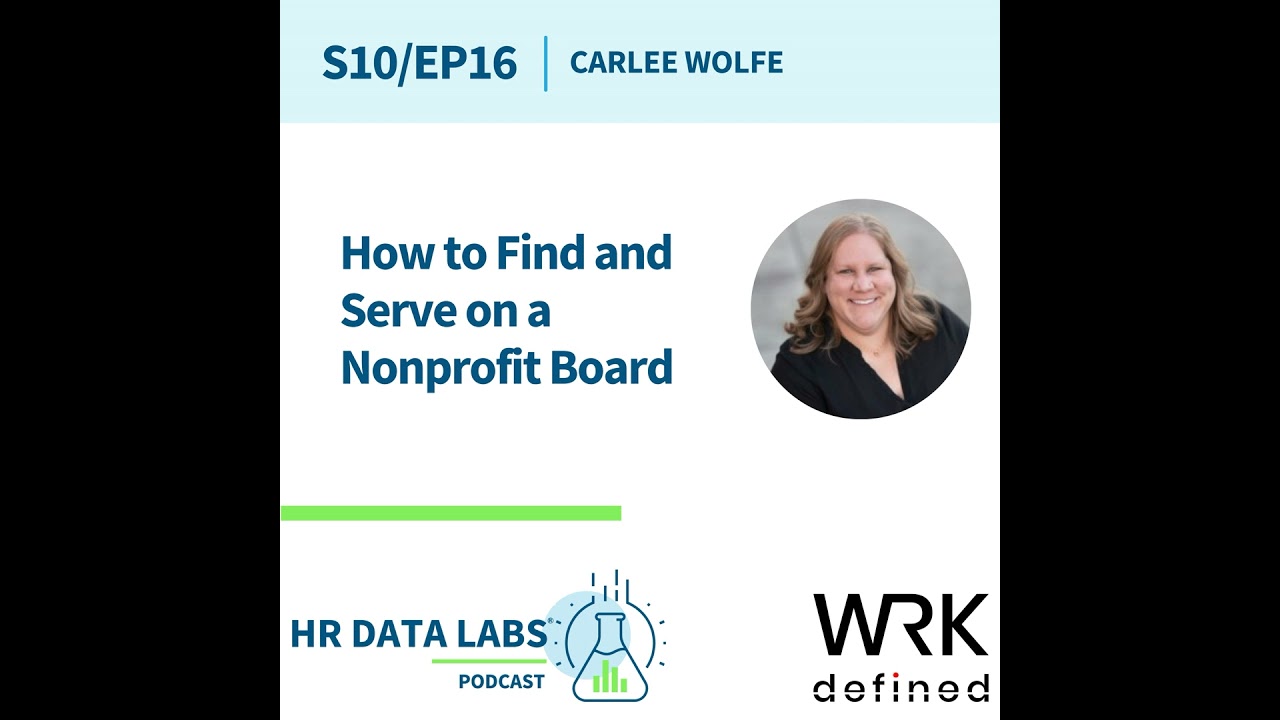 Carlee Wolfe - How to Find and Serve on a Nonprofit Board