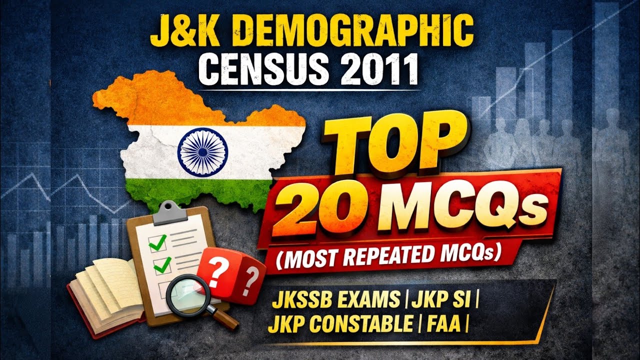 Top 20 Most Repeated MCQs on Jammu and Kashmir Demographic Census 2011 | JKSSB | JKP SI | Constable