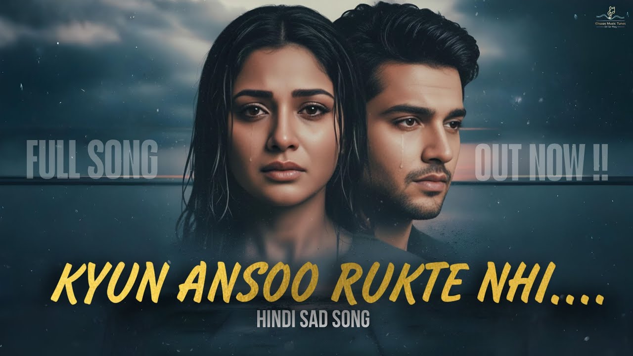 Kyun Ansoo Rukte Nhi | Ajay Jaglan | New Hindi sad song