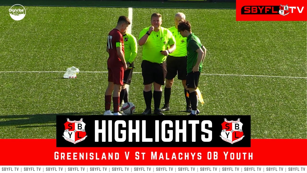 Greenisland v St Malachys OB Youth - Under 16 Premier Knockout Cup Final - May 2024