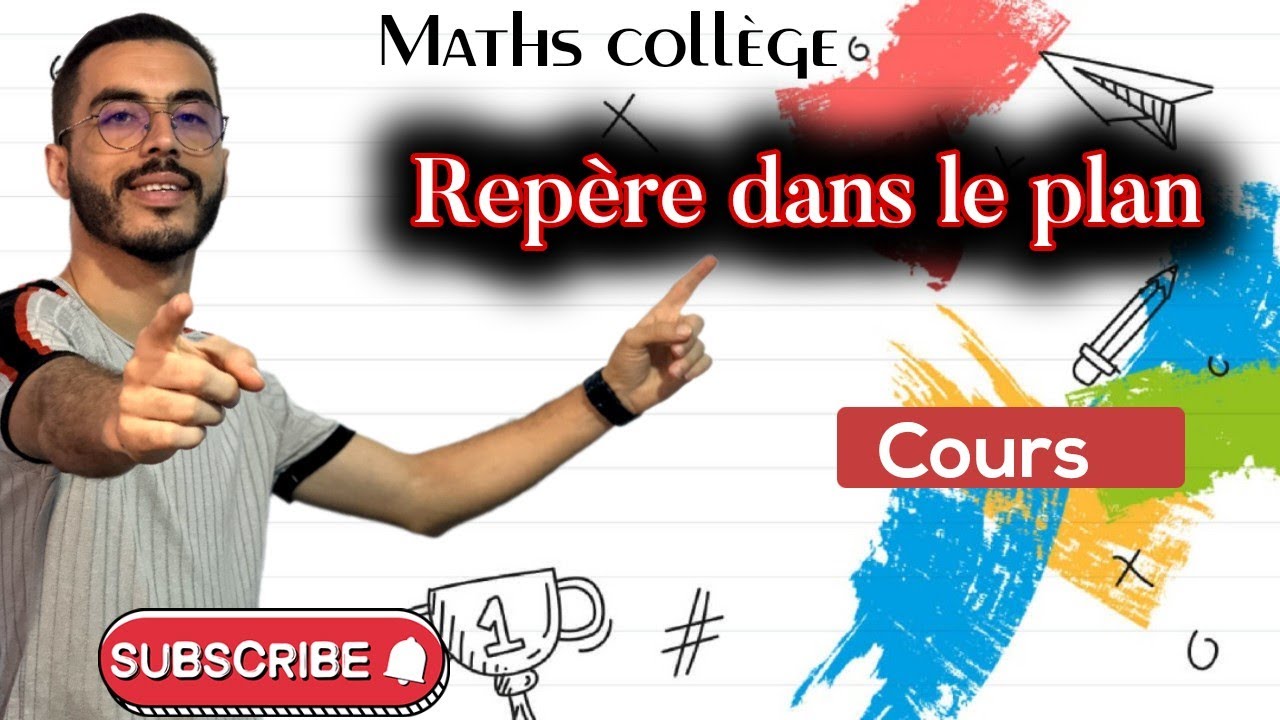 3AC: Repère dans le plan المعلم في المستوى 👌 (درس كامل)