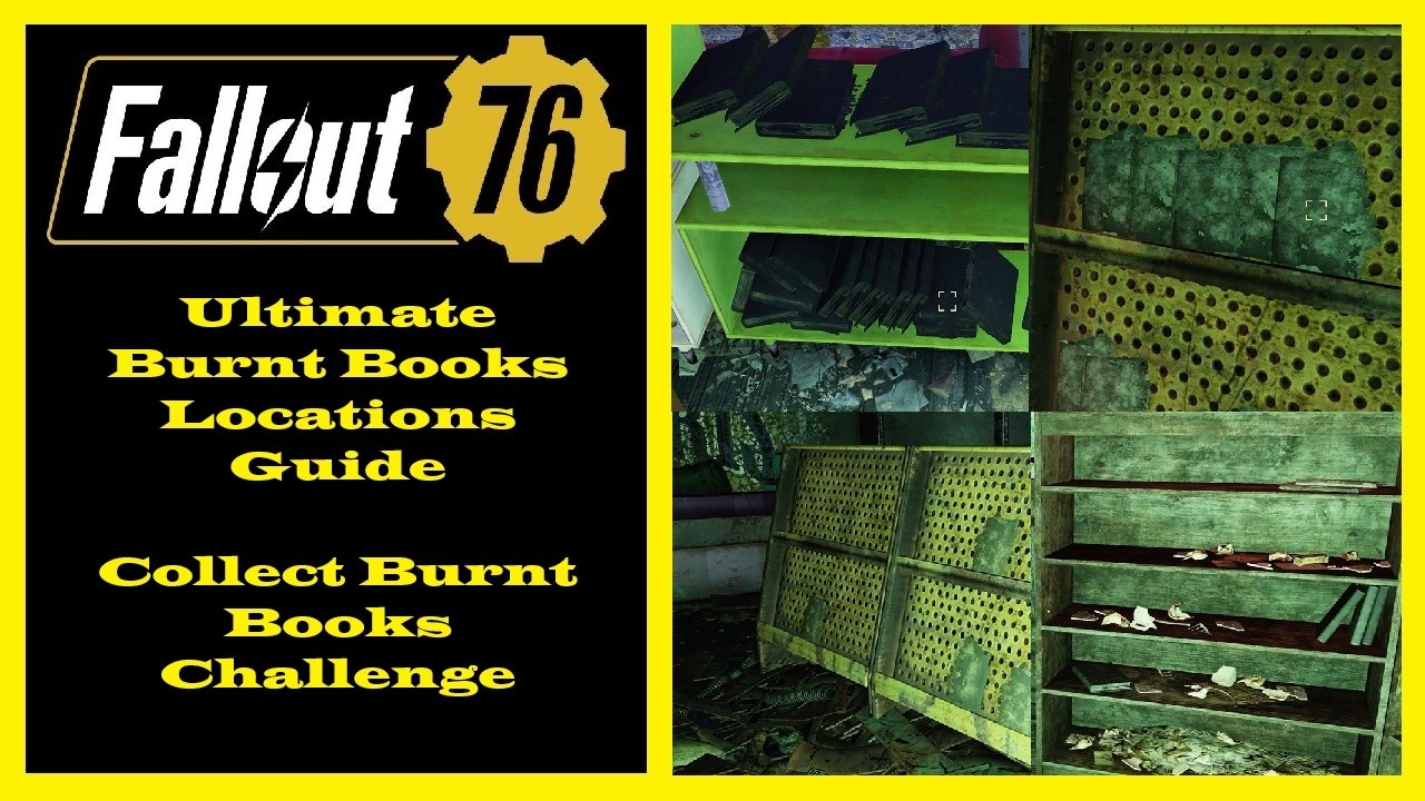 Fallout 76 &mdash; Полное руководство по местонахождению сожженных книг