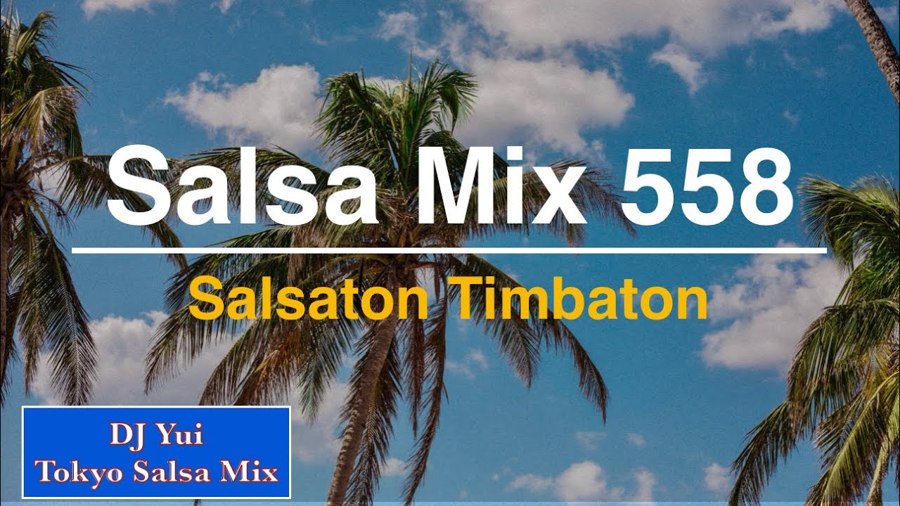 Salsa Mix 557   Salsaton  Timbaton 