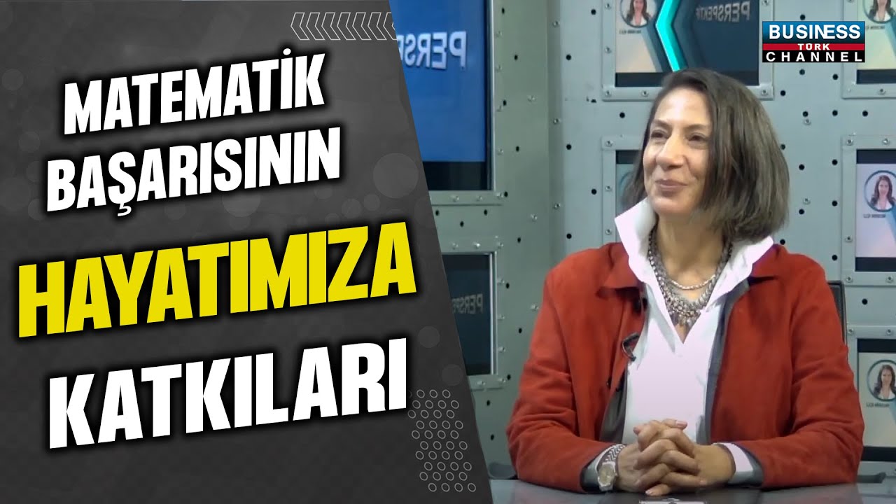 MATEMATİK BAŞARININ HAYATIMIZA KATKISI... HÜLYA ŞENER ANLATIYOR...